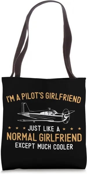 Airplane Pilot Vintage I'M A Pilot'S Girlfriend Just Like A Tote Bag