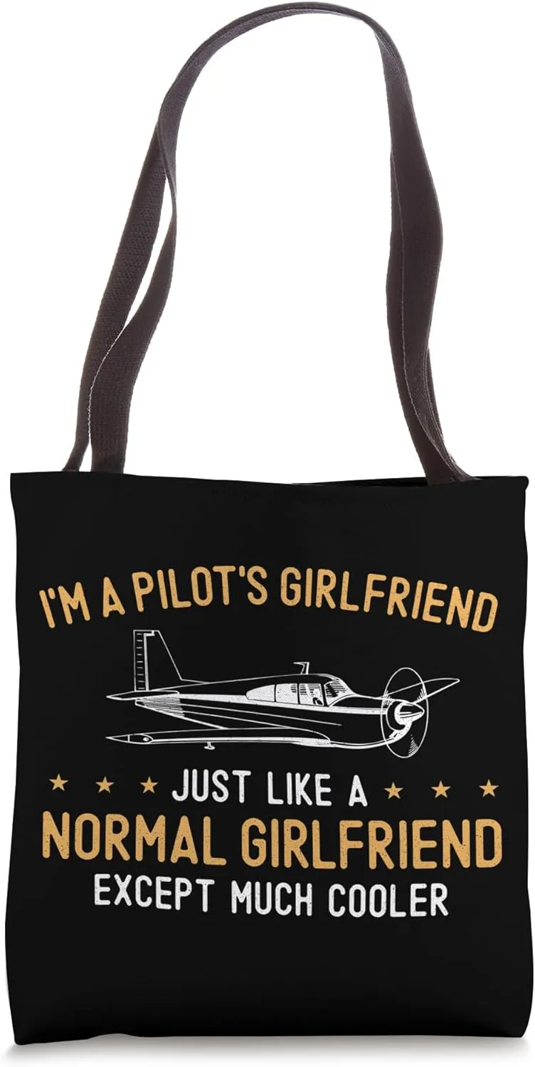 Airplane Pilot Vintage I'M A Pilot'S Girlfriend Just Like A Tote Bag