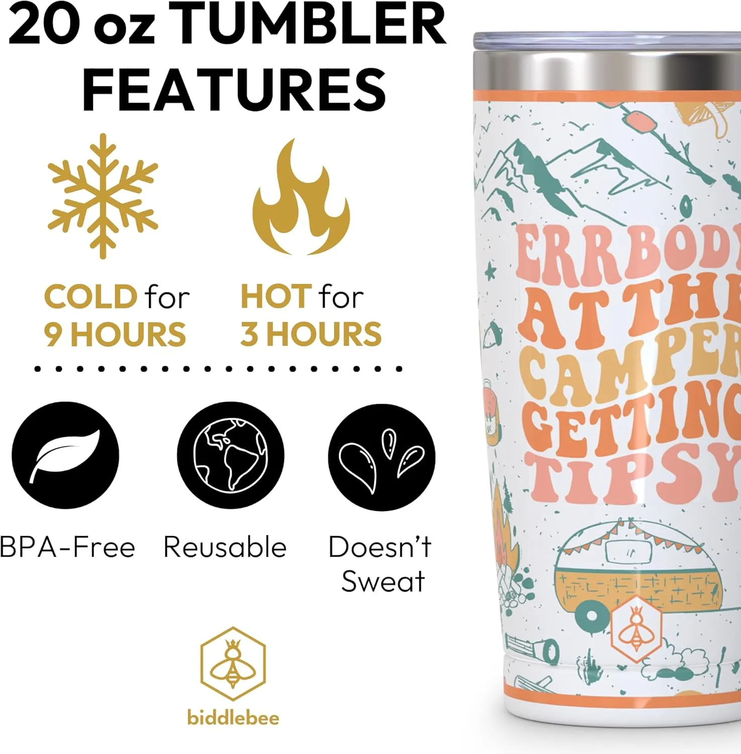 Biddlebee 20oz Insulated Coffee Tumbler – Leakproof, BPA-Free Stainless Steel Cup for Hot & Cold Drinks – Travel Mug, Birthday Gift for Women, Mom, Best Friend (Errbody at the Camper)