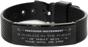 Black Stainless Steel Bracelet, Be Fearless in The Pursuit of What Sets Your Soul on fire, Engraved Gift for Precision Instrument Adjustable Link Bracelet