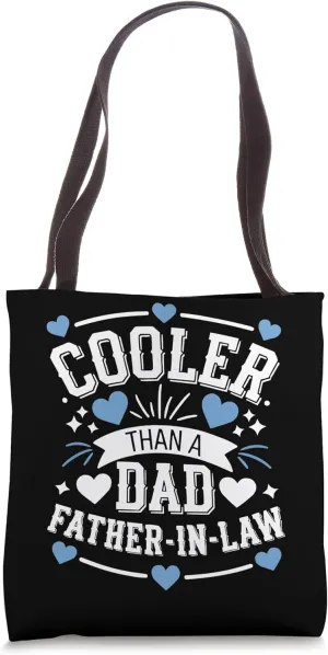 Father In Law Family Member Marriage Relative Father-in-Law Tote Bag