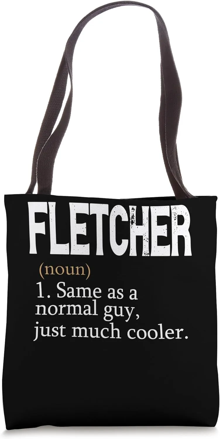 FLETCHER Same As A Normal Guy Just Much Cooler Personalized Tote Bag