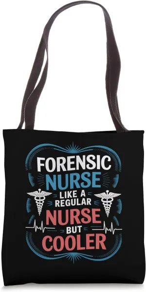 Forensic Examiner Design Forensic Nurse Science Nursing Tote Bag