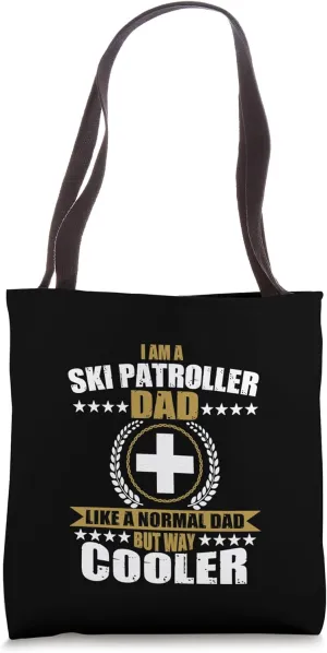 Funny Ski Patroller Dad Slope Emergency Safety Skiing Men Tote Bag