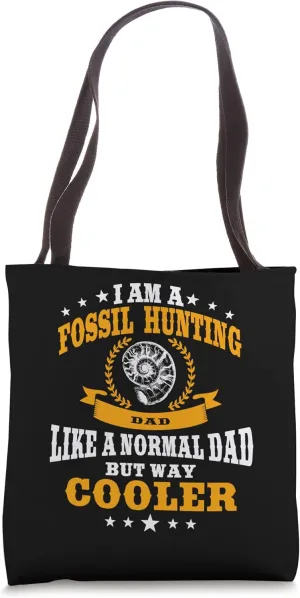 Great Fossil Hunting Dad Outfit Fossil Hunter Men Tote Bag