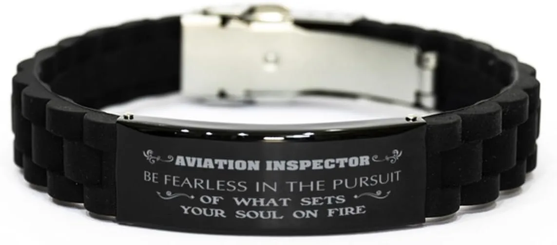 Inspirational Bracelets, Be Fearless in The Pursuit of What Sets Your Soul on fire, Birthday Gifts to Aviation Inspector, Engraved Stainless Steel Gifts