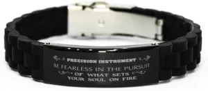 Inspirational Bracelets, Be Fearless in The Pursuit of What Sets Your Soul on fire, Birthday Gifts to Precision Instrument, Engraved Stainless Steel Gifts
