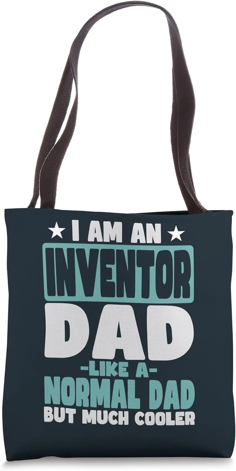 Inventor Dad Cooler Than Normal Tote Bag