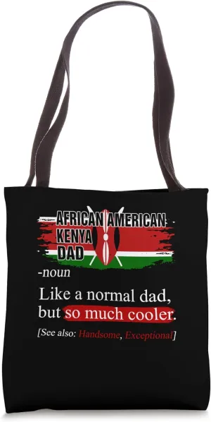 Kenyan Dad Definition Father's Day Kenya Flag Kenyan Daddy Tote Bag