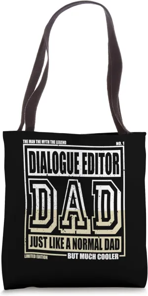 Like A Normal Dad Father Dialogue Editor Tote Bag