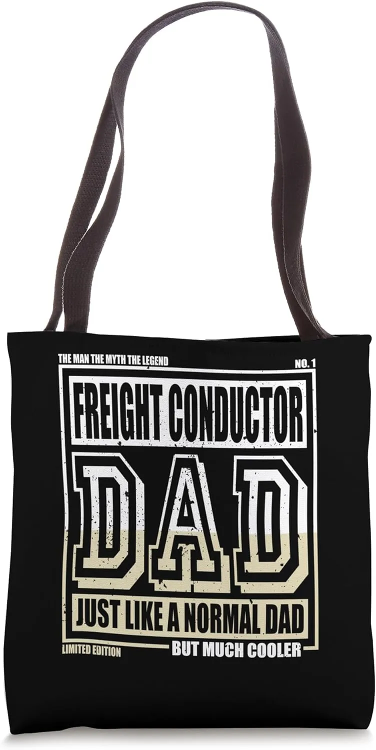 Like A Normal Dad Father Freight Conductor Tote Bag