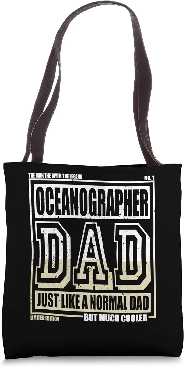 Like A Normal Dad Father Oceanographer Tote Bag
