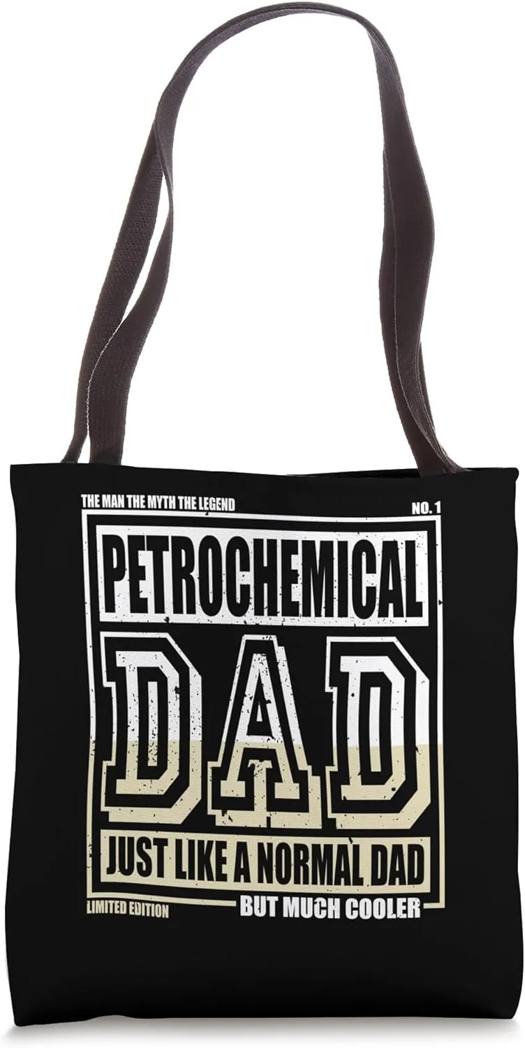 Like A Normal Dad Father Petrochemical Tote Bag