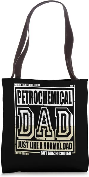 Like A Normal Dad Father Petrochemical Tote Bag
