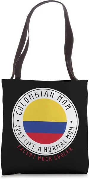 Mother's Day Tshirts Cute For Columbian Mom Who Is Cooler Tote Bag