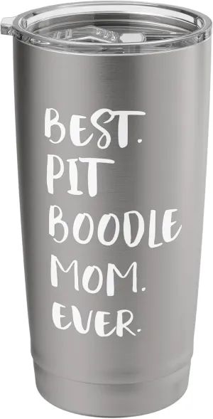 Pit Boodles Pitbull Poodle Best Pit Boodle Mom Ever Stainless Steel Insulated Tumbler