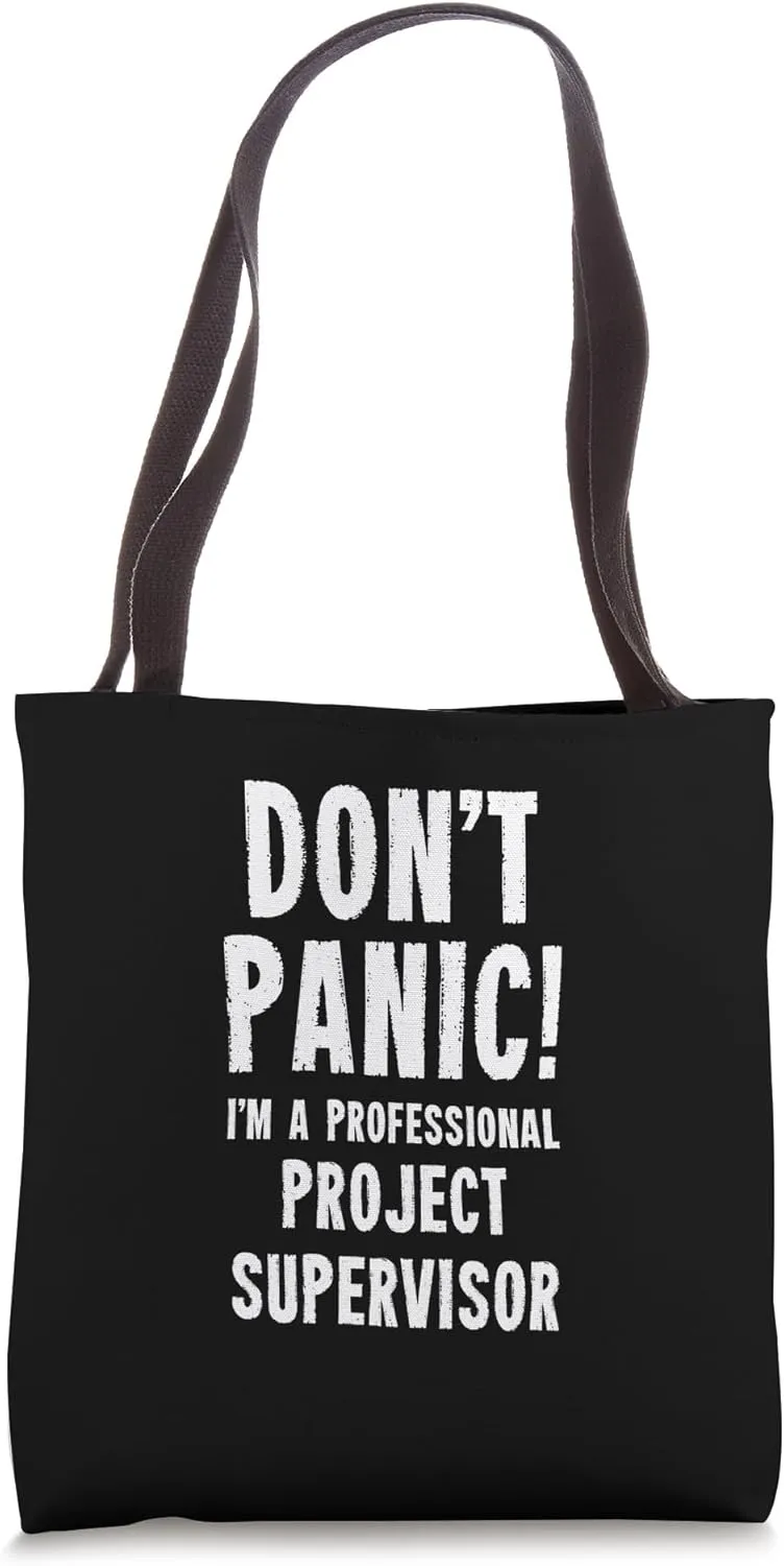 Project Supervisor Tote Bag