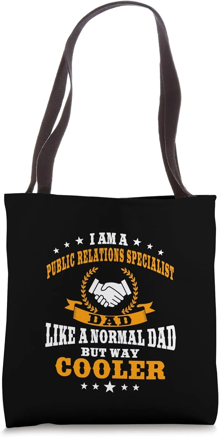 Public Relations Specialist Dad Press Officer Fathers Day Tote Bag