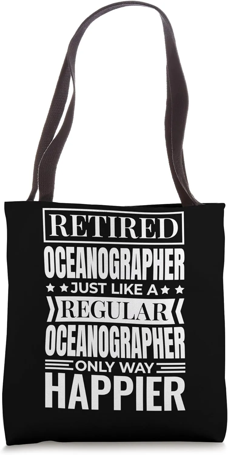 Retiree Oceanographer Design for Retired Oceanography Tote Bag