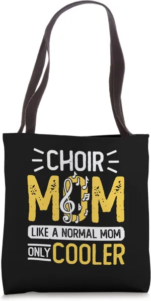 Show Choir Design For Opera Singer - Choir Mom Tote Bag