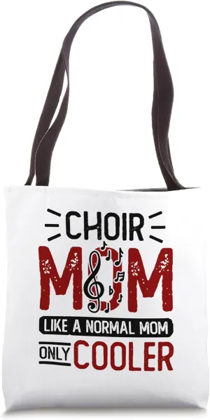 Show Choir Design For Opera Singer - Choir Mom Tote Bag