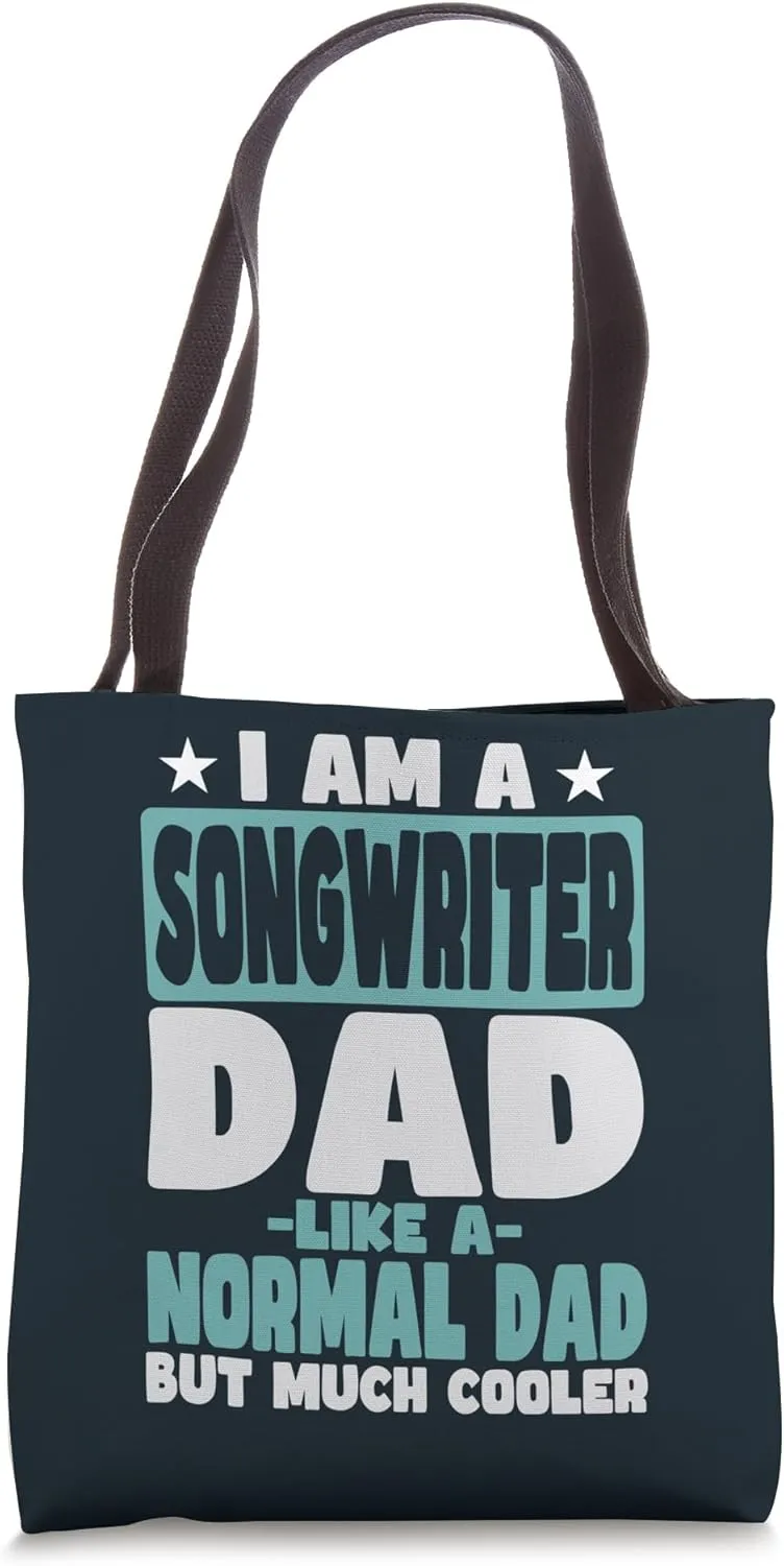 Songwriter Dad Cooler Than Normal Tote Bag
