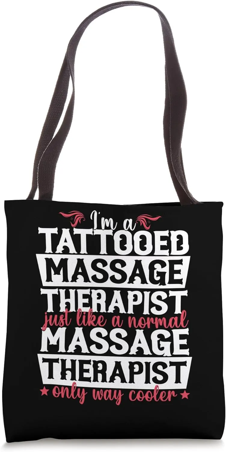 Tattooed Massage Therapist Massage Therapy Physical Therapy Tote Bag