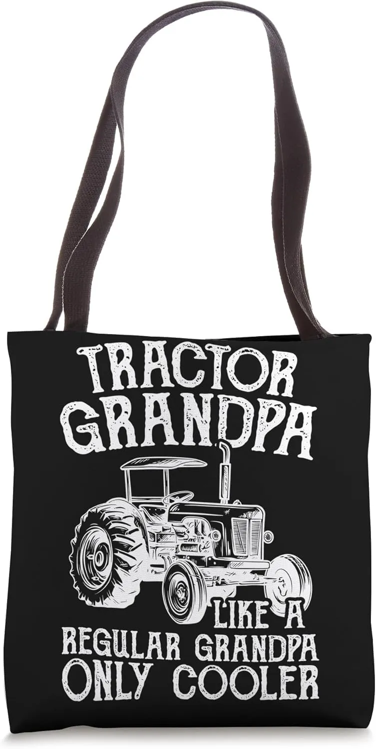 Tractor Grandpa Like A Regular Grandpa Bur Cooler Farmer Tote Bag