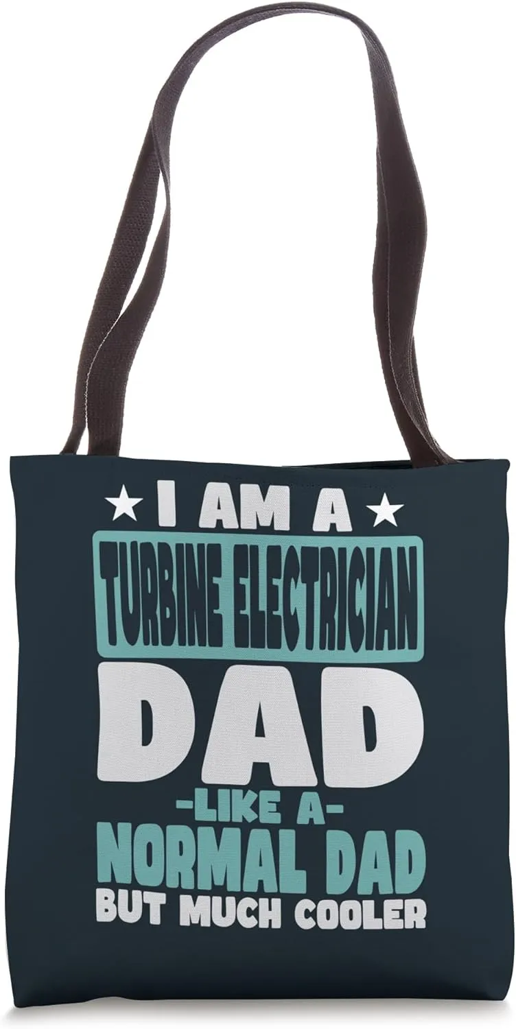 Turbine Electrician Dad Cooler Than Normal Tote Bag
