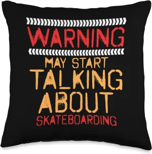 Warning May Start Talking About Skateboarding Challenge Throw Pillow
