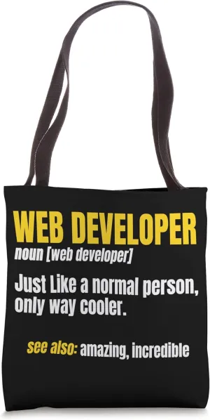 Web Developer Coder Website Programmer Computer Design Tote Bag