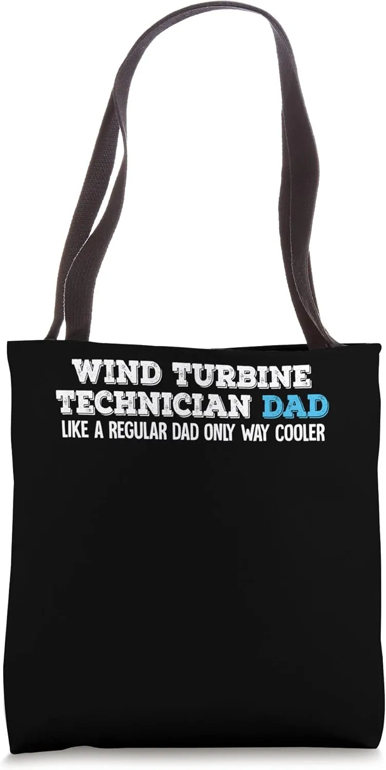 Wind Turbine Technician Dad Tote Bag